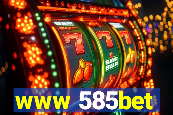 www 585bet